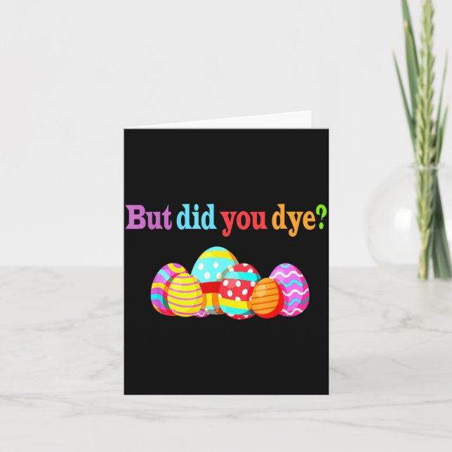 But Did Die Funny Easter Egg Dye Sarcastic Workout Card (Front)