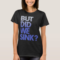 But did we sink sailing nautical Ship Cruise Ocean