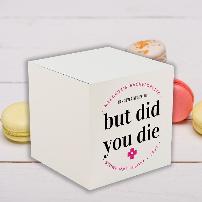 But Did You Die Hangover Personalized Bachelorette Favour Box (Creator Uploaded)