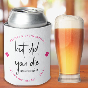 But Did You Die Personalized Hangover Relief Kit  Can Cooler