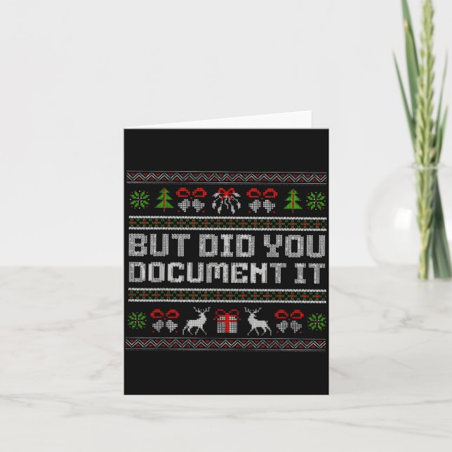But Did You Doent It Funny Office Christmas Ugly  Card (Front)
