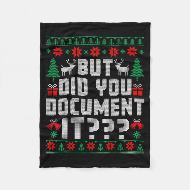 But Did You Doent It Funny Office Christmas Ugly  Fleece Blanket (Front)
