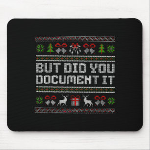 But Did You Doent It Funny Office Christmas Ugly  Mouse Mat