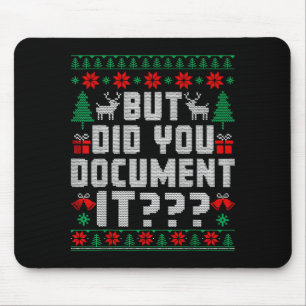 But Did You Doent It Funny Office Christmas Ugly Mouse Mat