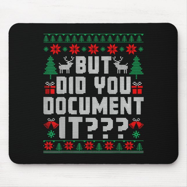 But Did You Doent It Funny Office Christmas Ugly  Mouse Mat (Front)