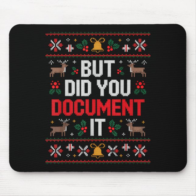 But Did You Doent It Funny Office Christmas Ugly  Mouse Mat (Front)
