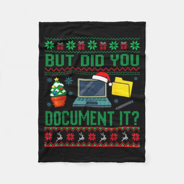 But Did You Doent It Funny Office Christmas Ugly S Fleece Blanket (Front)