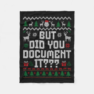But Did You Doent It Funny Office Christmas Ugly S Fleece Blanket