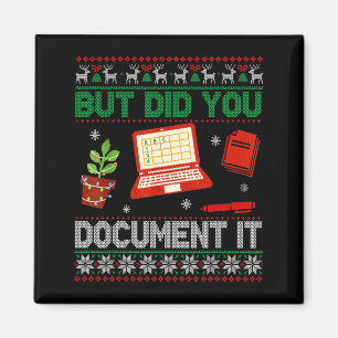 But Did You Doent It Funny Office Christmas Ugly S Magnet
