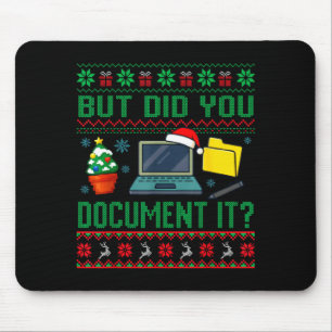 But Did You Doent It Funny Office Christmas Ugly S Mouse Mat