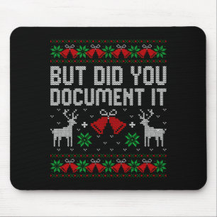 But Did You Doent It Funny Office Christmas Ugly S Mouse Mat