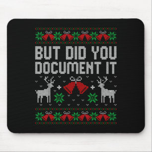 But Did You Doent It Funny Office Christmas Ugly S Mouse Mat