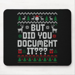 But Did You Doent It Funny Office Christmas Ugly S Mouse Mat