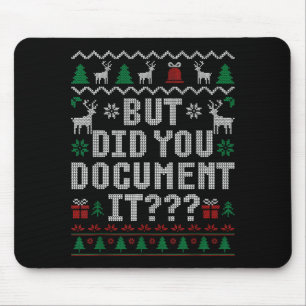 But Did You Doent It Funny Office Christmas Ugly S Mouse Mat