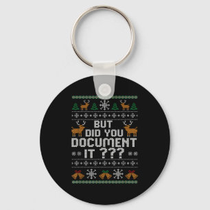 But Did You Doent It Ugly Christmas, Funny Hr Humo Key Ring