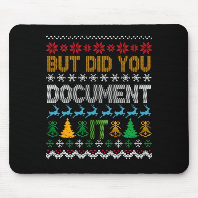 But Did You Doent It Ugly Funny Christmas Sweater  Mouse Mat (Front)
