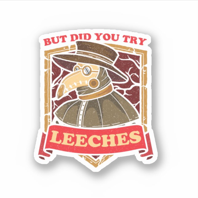 But Did You Try Leeches Plague Doctor Middle Age M (Front)