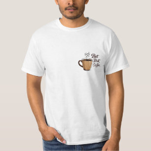 But first caffe T-Shirt