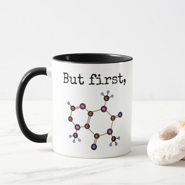 'But first,'... Caffeine Molecular Structure Mug (With Donut)