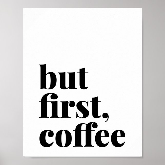 But First Coffee Bold Poster (Front)