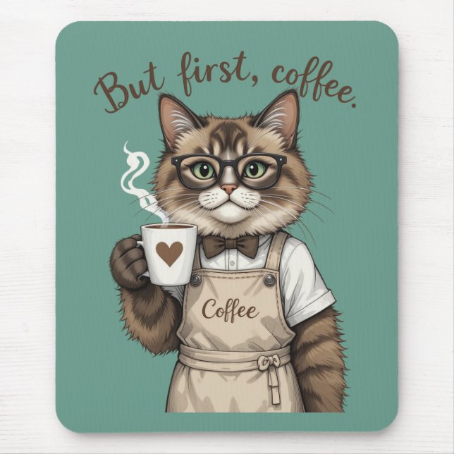 But First, Coffee Cat Mouse Mat (Front)