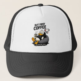 BUT FIRST COFFEE Coffee Humour Trucker Hat