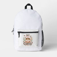 But First Coffee Coffee Lover Cafe