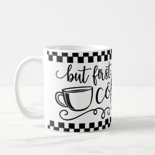 But First Coffee Cup Mug Tea Coffee