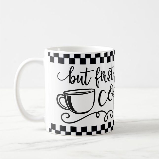 But First Coffee Cup Mug Tea Coffee (Left)