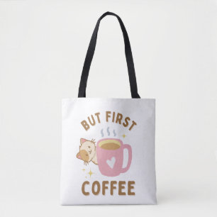 'But First Coffee' Cute Cat Lover Tote Bag
