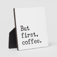 But First Coffee | Farmhouse Coffee Bar Sign