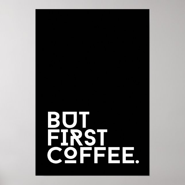 But first coffee humour poster (Front)