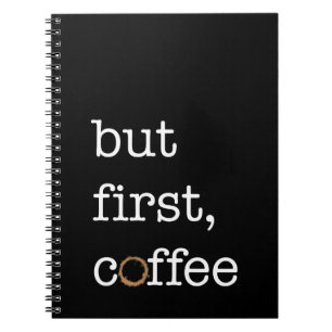But First Coffee - Inspirational Journal