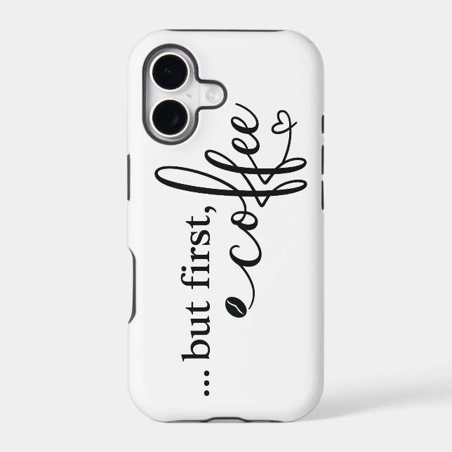 But First Coffee iPhone 17 Tough Case (Back)
