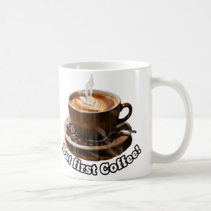 But First Coffee! Mug