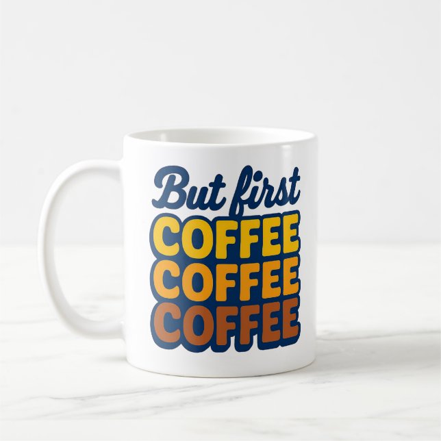 But First Coffee" Retro Stack Typography Mug | 70s (Left)