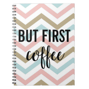 But First, Coffee Stripe Notebook
