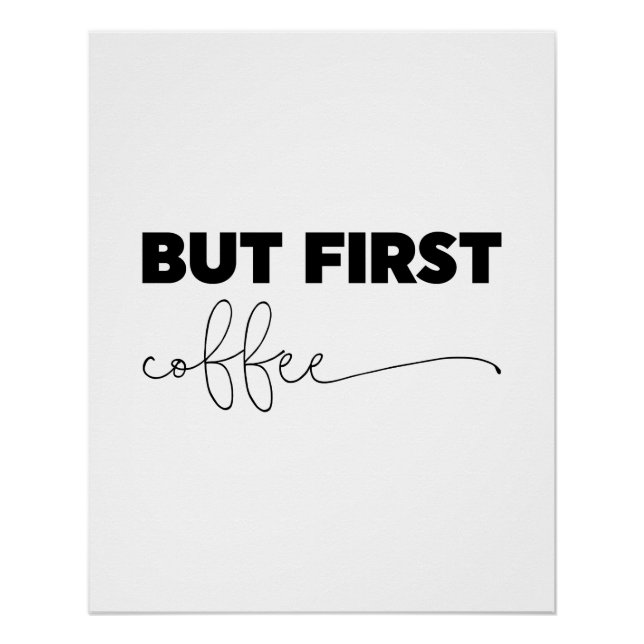But First Coffee Typography Poster (Front)