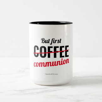 But First Commmunion Two-Tone Coffee Mug