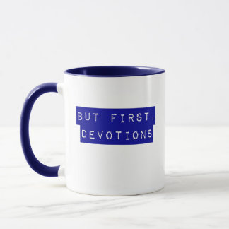 But First, Devotions Blue Mug