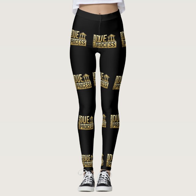But First, Due Process Lawyer & Attorney Leggings (Front)