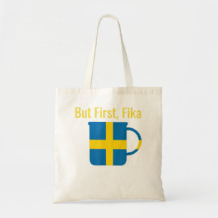But First Fika Scandinavian Coffee Break Sweden He Tote Bag