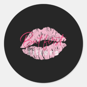 But First Fillers Vintage Lip Injections Nurse Inj Classic Round Sticker