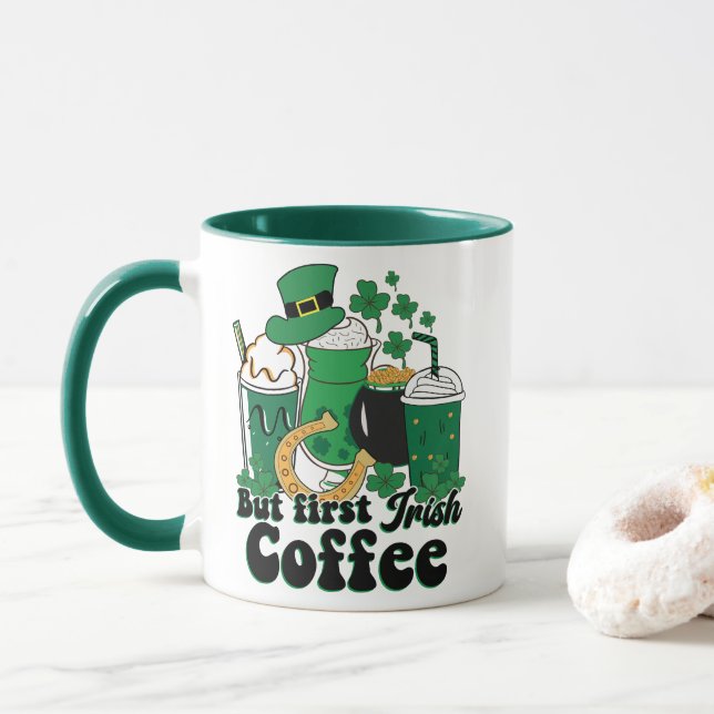 But First Irish Coffee: A St. Patrick's Day Brew Mug (With Donut)