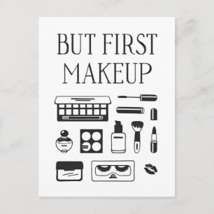 But First Makeup Postcard