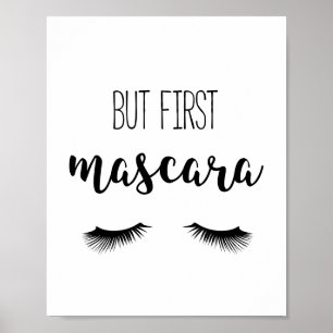 But first mascara poster