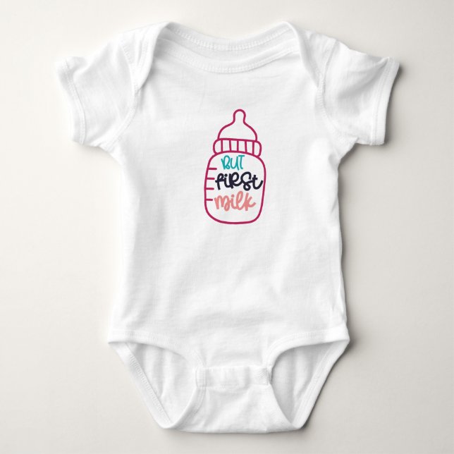 But First Milk Baby Cute Bodysuit (Front)