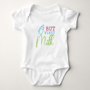 But First Milk Colour Design Baby Bodysuit