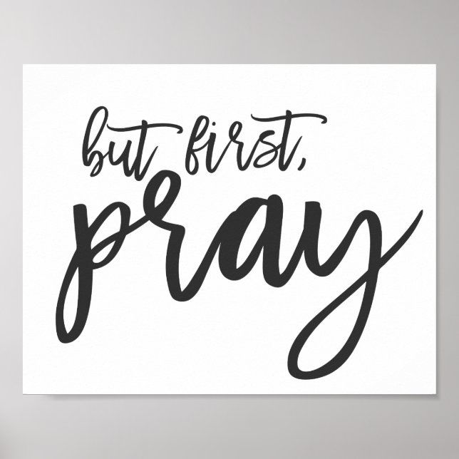 But First, Pray Poster (Front)