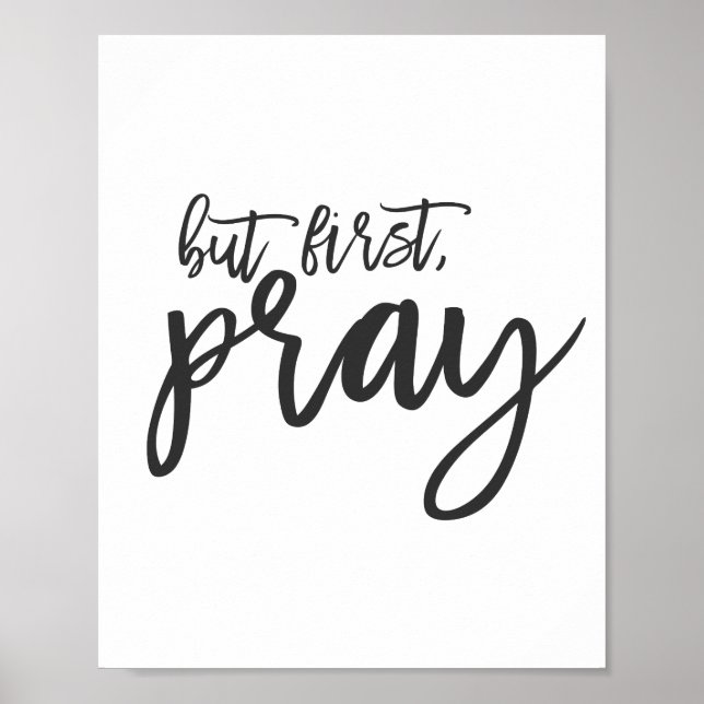 But first, Pray Poster (Front)